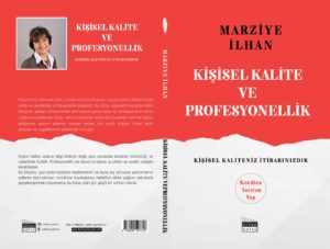 Kişisel Kalite ve Profesyonellik